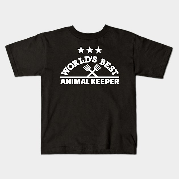 World's best Animal keeper Kids T-Shirt by Designzz